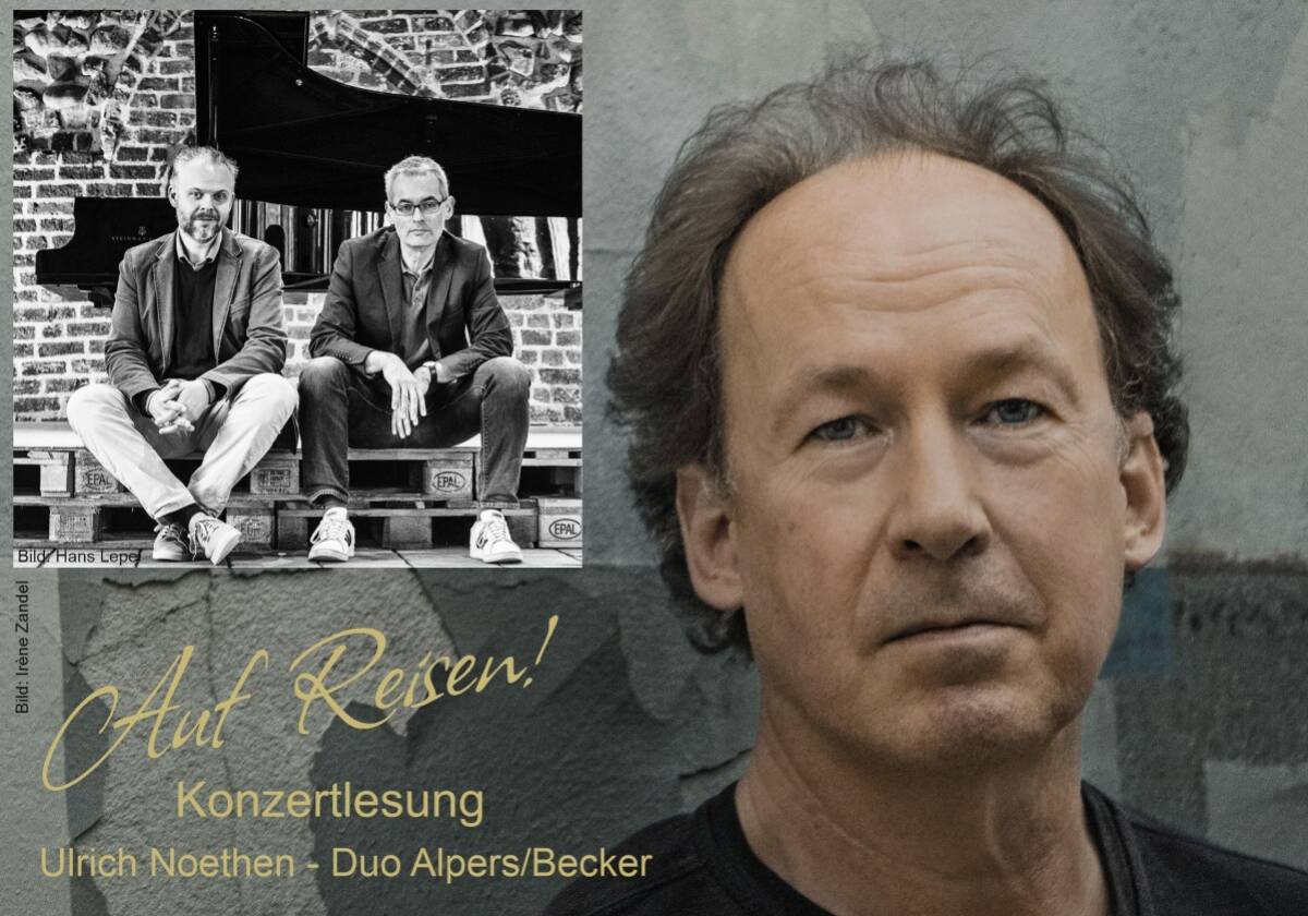 Auf Reisen! - Konzertlesung