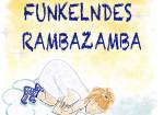 Funkelndes Rambazamba - für Kinder ab 5 Jahren