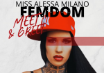 MISS ALESSA MILANO - FEMDOM