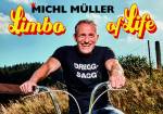 Michl Müller: Limbo of Life
