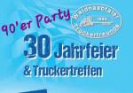 30 Jahre Waldnaabtaler Truckerfreunde  90´er Party