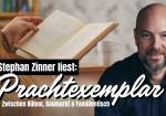 Stephan Zinner: Prachtexemplar