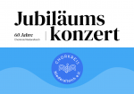 Jubiläumskonzert 60 Jahre Chorkreis Niederalteich 