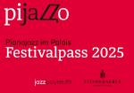 Festivalpass Pijazzo 2025 - Festivalticket