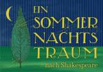 Ein Sommernachtstraum - nach Shakespeare