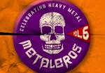 METALEROS Vol. 6 - Celebrating Heavy Metal