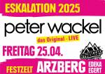 Eskalation 3.0: Peter Wackel & DJ Gipfelstürmer