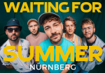 Waiting For Summer - Nürnberg