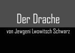 Der Drache