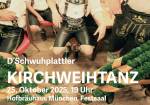 Kirchweihtanz 2025 der D´Schwuhplattler