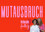 Mutausbruch - frisch & faltig