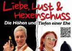 Liebe, Lust & Hexenschuss