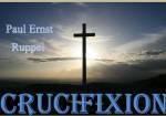 Paul Ernst Ruppel: Crucifixion