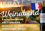 Weinabend - Französische Weine bei EDEKA Legat