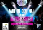 Tanz in den Mai mit den TUNEMATES