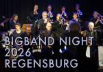 Bigband Night 2026 in Regensburg