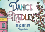 Dance Medley vom Tanzatelier Regensburg