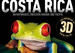 Costa Rica - 3D-Show mit Stephan Schulz