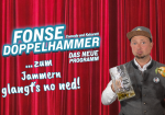 Fonse Doppelhammer - Zum Jammern glangt´s no ned!