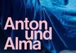 Dana Vowinckel "Anton&Alma"