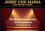 Ein Weihnachtsmärchen "Josef und Maria"