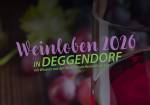 Weinloben in Deggendorf 2026