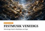 DOMKONZERT "Festmusik Venedigs"