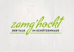 zamg´hockt - Der Talk im Schützenhaus
