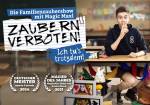 Magic Maxl: Zaubern Verboten! Ich tu´s trotzdem