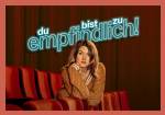 Du bist zu empfindlich! Das Musical-Kabarett