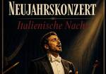 Neujahrskonzert - Italienische Nacht