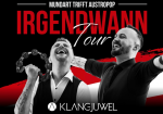 KLANGJUWEL: Irgendwann Tour Austropop