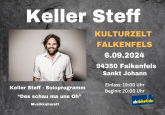 Keller Steff - Kulturzelt Falkenfels St. Johann