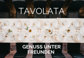 Tavolata - Genuss unter Freunden - Weinevent