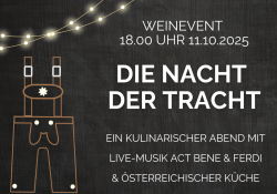 Die Nacht der Tracht - Kulinarik, Musik & Weine Die Nacht der Tracht - Kulinarik, Musik & Weine