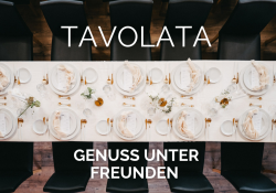 Tavolata - Genuss unter Freunden - Weinevent
