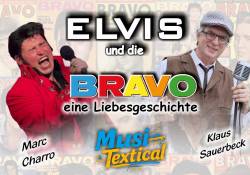Elvis und die BRAVO - eine Lovestory Elvis und die BRAVO - eine Lovestory