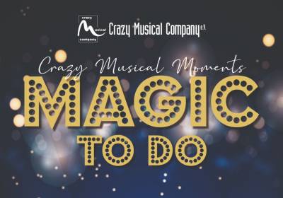 Magic To Do - Crazy Musical Moments
