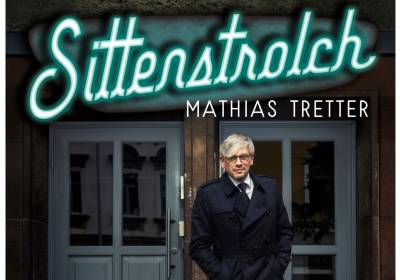 Mathias Tretter: Sittenstrolch
