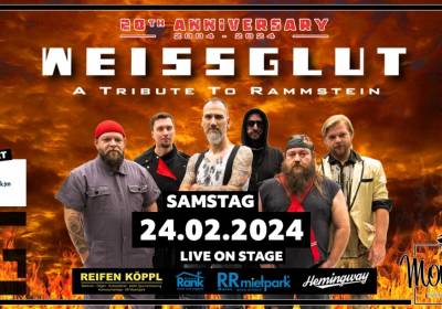 20 Jahre Weissglut A Tribute to Rammstein (Nachholtermin)
