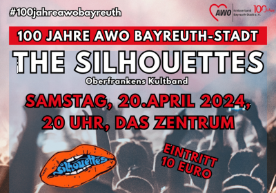 100 Jahre AWO Bayreuth-Stadt mit THE SILHOUETTES