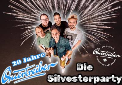 20 Jahre Quertreiber! Die Silvesterparty