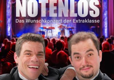 Notenlos: Das Wunschkonzert der Extraklasse!