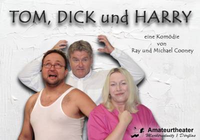 Tom, Dick und Harry