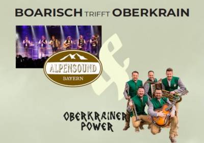 Boarisch trifft Oberkrain