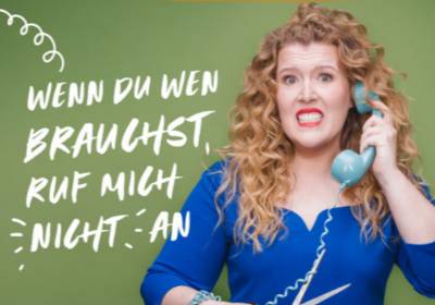 Franziska Wanninger: Wenn du wen brauchst, ruf...