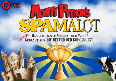 Monty Python's SPAMALOT (Musical) (Abgesagt » Ersatz)
