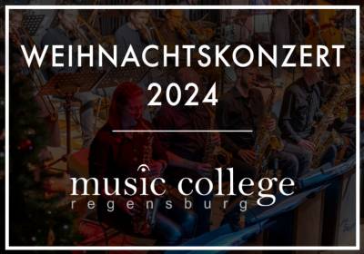 Music College Regensburg Weihnachtskonzert 2024