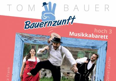 Entfällt: Bauernzunft - Musikkabarett hoch 3