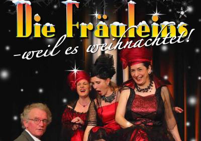 Die FRÄULEINS - Weil es weihnachtet!